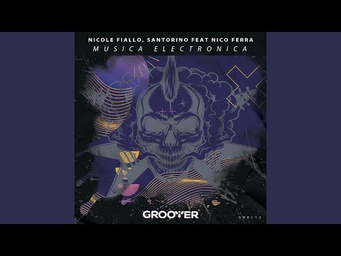 Musica Electronica (Original Mix)