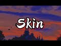Colby Brock Skin Lyrics
