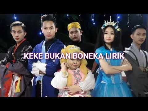 KEKE BUKAN BONEKA LIRIK