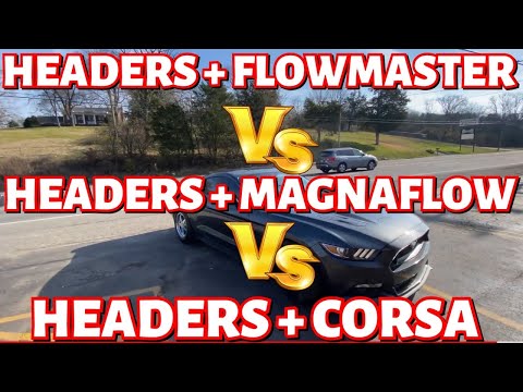 Ford Mustang 5.0L COYOTE: HEADERS + CORSA Vs HEADERS + 14" MAGNAFLOWS Vs HEADERS + FLOWMASTER OUTLAW