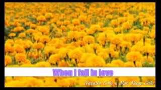 When I Fall In Love : Natalie Cole - Nat King Cole