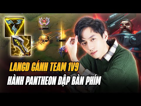 LANGD BÁN HÀNH CÁ THỂ PANTHEON THÍCH KHOE THÔNG THẠO GÁNH TEAM 1vs9 MÃN NHÃN VỚI 27 MẠNG