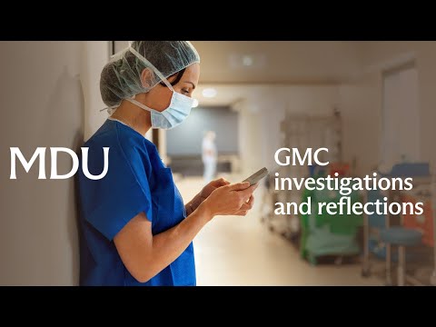 GMC investigations and reflections: webinar - The MDU