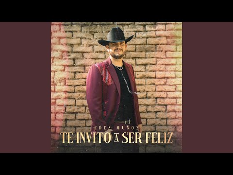 Te Invito a Ser Feliz