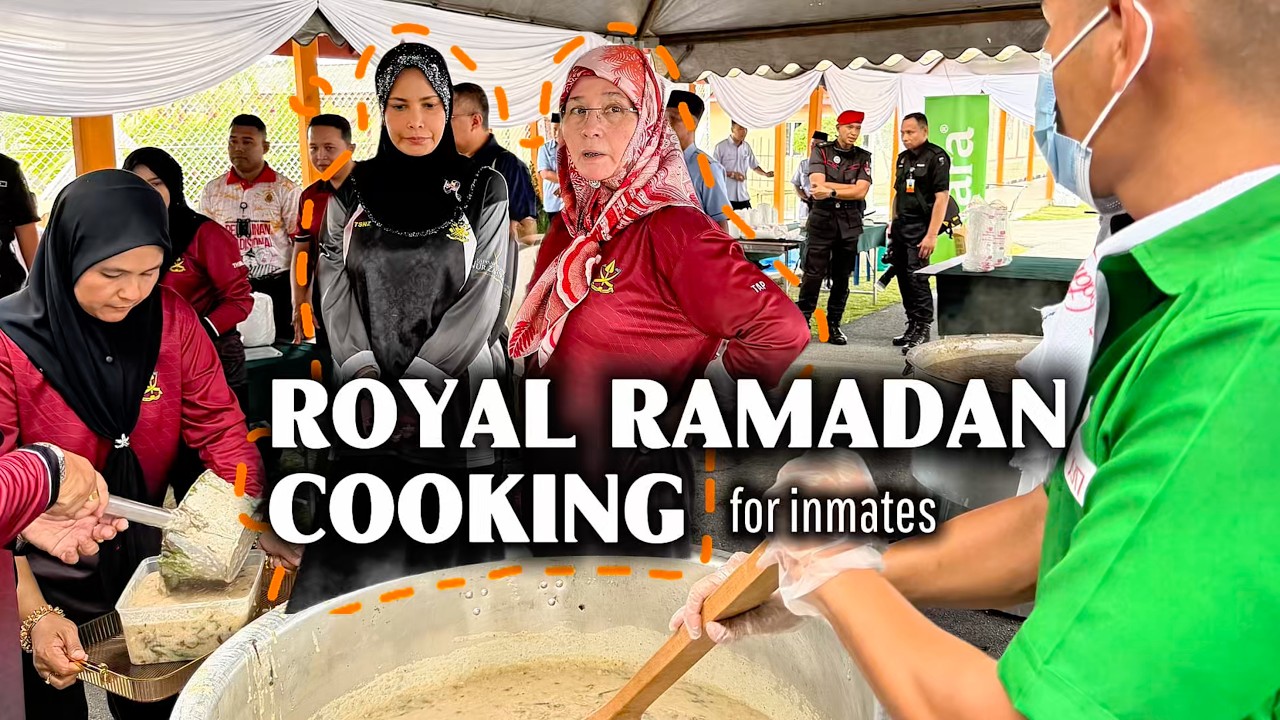 I Witnessed Royalty Cooking for Prisoners! I Malaysia Ramadan