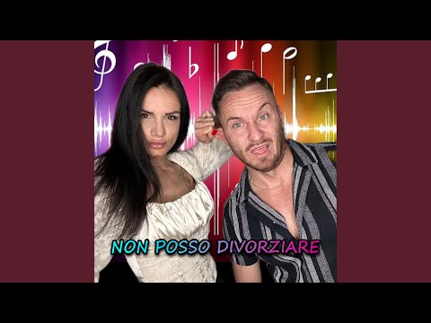 Non Posso Divorziare