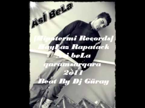 HayLaz Rapatack-Asi BeLa-ÖzLedim Yar 2o11