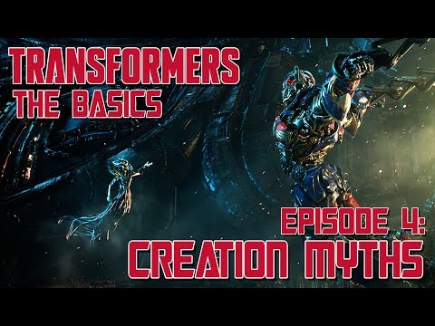 TRANSFORMERS: THE BASICS ep 4 - Creation Myths