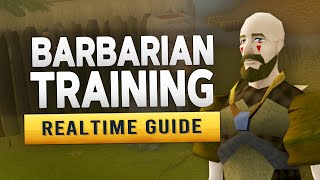 [RS3] Barbarian Training (100%) – Realtime Miniquest Guide