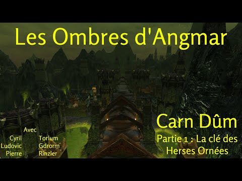 Carn Dûm - La clé des Herses Ornées