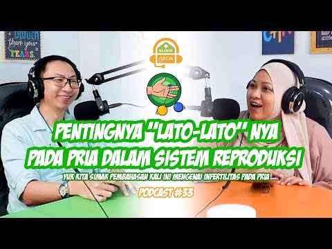 Pentingnya "Lato-lato" pada pria dalam sistem Reproduksi | Bersama dr. Seso Sulijaya Suyono, S. And
