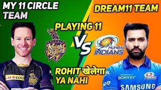 MI vs KKR Dream11 Team Prediction | My 11 Circle Team Today | Mumbai vs Kolkata team