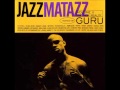 Guru-The Traveler (Feat. Donald Byrd) - MusicJustForYou Guru-The Traveler (Feat. Donald Byrd)