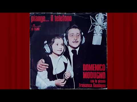 Domenico Modugno & Francesca Guadagno - Piange...il telefono - 1975 45g vinile remastering