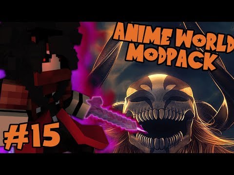 THE FINAL MASK VASTO LORDE! || Minecraft Anime World Modpack Episode 15