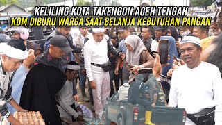 Download lagu KELILING KOTA TAKENGON ACEH TENGAH | KDM DIBURU WARGA SAAT KELILING BELANJA KEBUTUHAN PANGAN mp3
