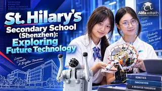 St. Hilary's Secondary School Shenzhen students creating with technology