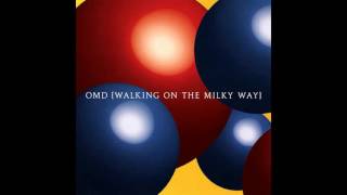 ♪ OMD - Walking On The Milky Way | Singles #30/37