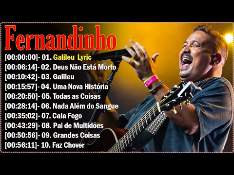 Fernandinho 2023 As 50 Melhores Álbum Uma Nova Historia - Louvores e Adoração 2023