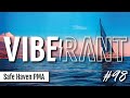 Safe Havens & Private Member Associations with Brandon Sterling | Vibe Rant. Ep. 98