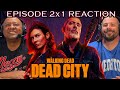 The Walking Dead Dead City Episode 2x1 REACTION Power Equals Power