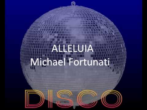 ALLELUIA　MICHAEL FORTUNATI