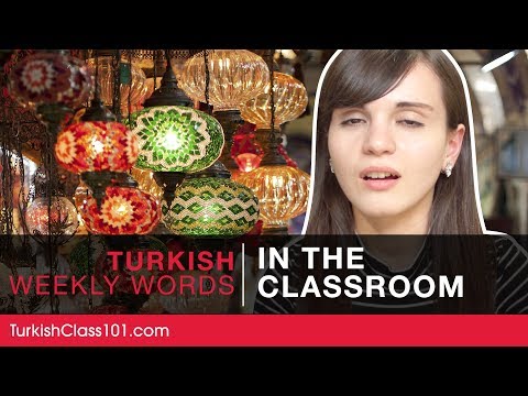 Turkish Weekly Words with Selin - In the Classroom