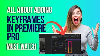 How to add keyframes in Premiere Pro🔥 Animation Basics for Beginners🔥