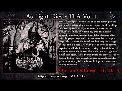 [MAA 018] As Light Dies - TLA Vol.1