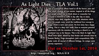 [MAA 018] As Light Dies - TLA Vol.1