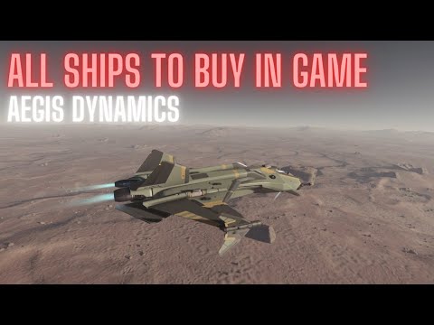 All Ships to Buy in Star Citizen - Aegis Dynamics