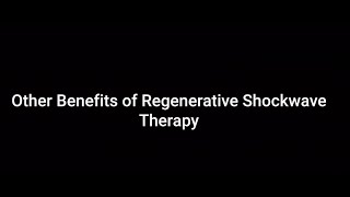 Other Benefits of Regenerative Shockwave Therapy. #shockwave #shockwavetherapy #physicaltherapy