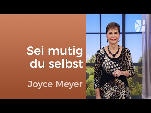 YOUR MANDATE: How to Embrace Yourself and Your Gifts – Joyce Meyer – Strengthening Your Personality