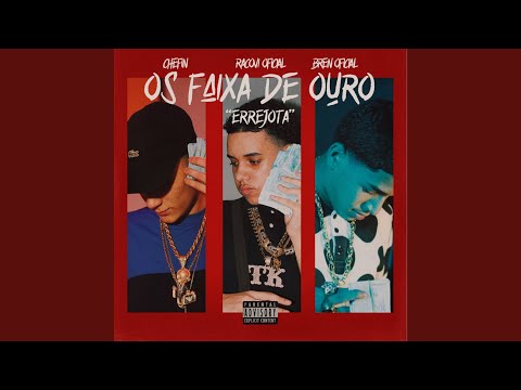 Os Faixa De Ouro (Errejota)