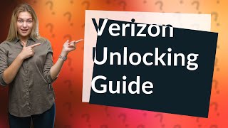 Can Verizon phones be unlocked for international use?