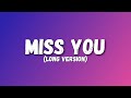 Oliver Tree Robin Schulz Miss You Lyrics LONG VERSION