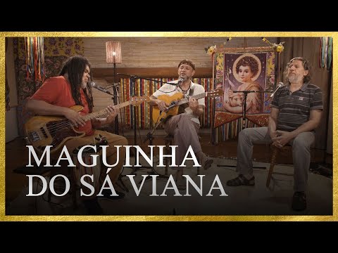 Maguinha do Sá Viana  ( César Nascimento/ Alê Muniz), feat. Fauzy Beydoun e Gerson da Conceição