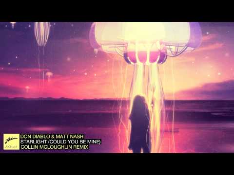 Don Diablo & Matt Nash - Starlight (Could You Be Mine) (Collin McLoughlin Remix)