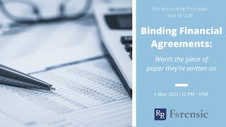 Lunch n Learn Webinar - Accountants Series (2021) - Binding Financial Agreements