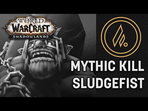 Mythic Kill Sludgefist | BDGG