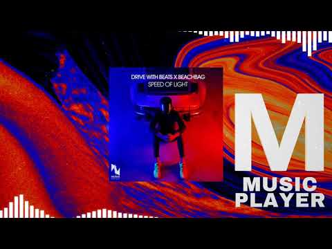 Drive with Beats x Beachbag - Speed of Light
