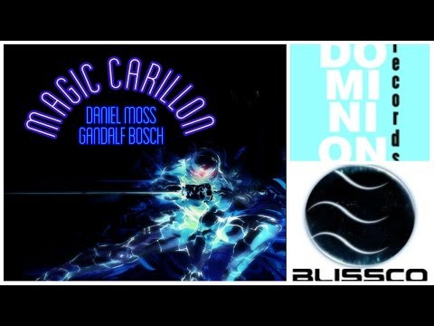 Daniel Moss & Gandalf Bosch - Magic Carillon (Art Track Video)