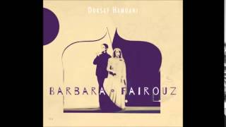 Ce matin là - Dorsaf Hamdani - Barbara Fairouz
