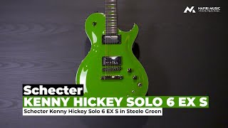 Video thumbnail for Schecter Kenny Hickey Solo 6 EX S in Steele Green by Nafiri Music Jakarta
