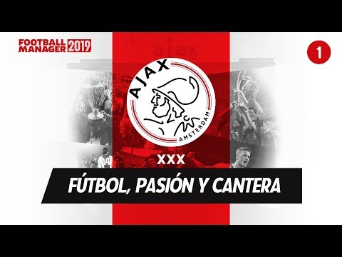 FÚTBOL, PASIÓN Y CANTERA EP. 1 | LA GESTIÓN DE LA PLANTILLA | Football Manager 2019 Español
