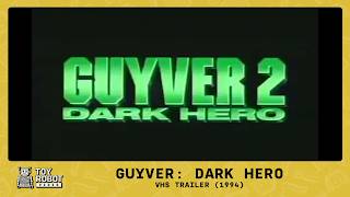 GUYVER: DARK HERO | Original New Line VHS trailer | 1994
