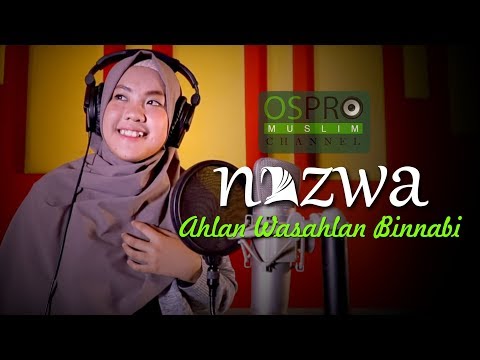 Ahlan Wasahlan Binnabi - Nazwa Maulidia