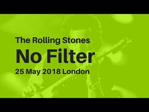 The Rolling Stones: No Filter 25 May London