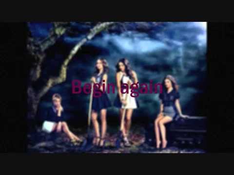 Lyrics: Begin Again - Measure (PLL soundtrack)