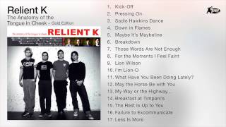 Relient K - The Anatomy Of The Tongue In Cheek (Full Album Audio)